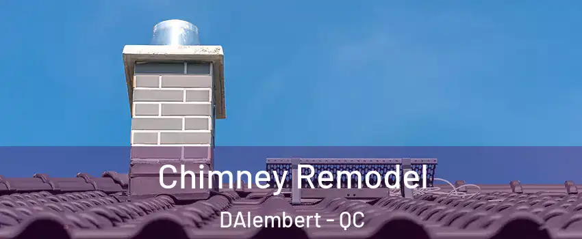  Chimney Remodel DAlembert - QC