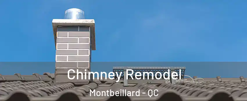  Chimney Remodel Montbeillard - QC