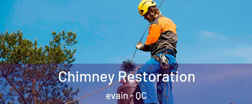  Chimney Restoration evain - QC