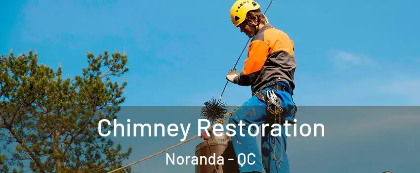  Chimney Restoration Noranda - QC