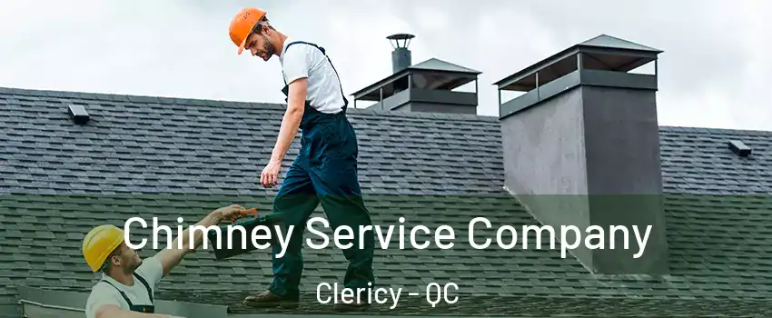  Chimney Service Company Clericy - QC