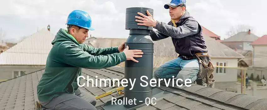  Chimney Service Rollet - QC