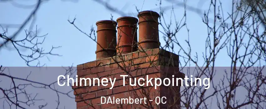  Chimney Tuckpointing DAlembert - QC
