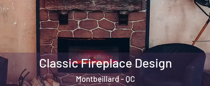 Classic Fireplace Design Montbeillard - QC