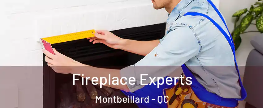  Fireplace Experts Montbeillard - QC