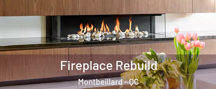  Fireplace Rebuild Montbeillard - QC