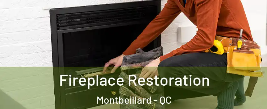  Fireplace Restoration Montbeillard - QC