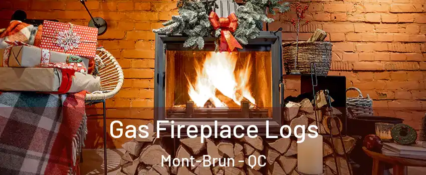  Gas Fireplace Logs Mont-Brun - QC