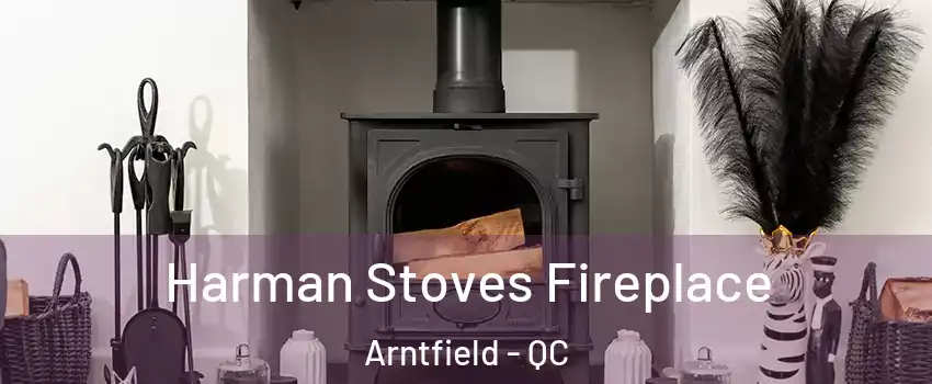 Harman Stoves Fireplace Arntfield - QC