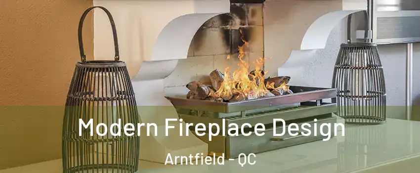  Modern Fireplace Design Arntfield - QC
