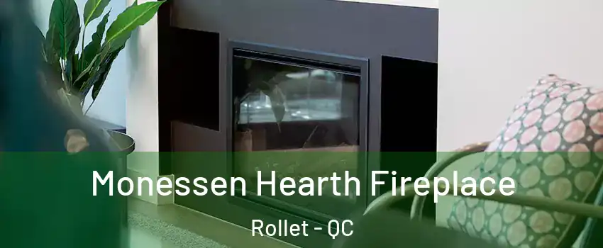  Monessen Hearth Fireplace Rollet - QC