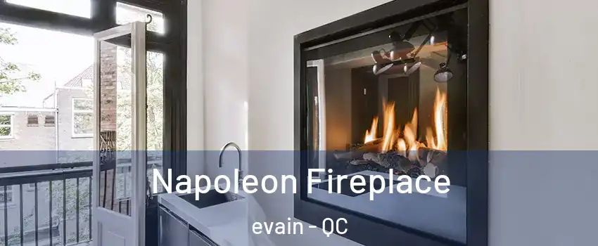  Napoleon Fireplace evain - QC