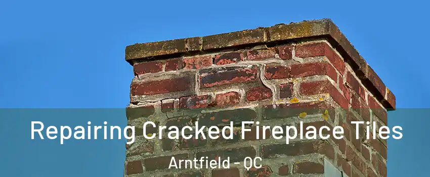  Repairing Cracked Fireplace Tiles Arntfield - QC