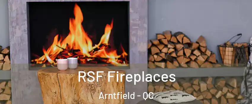 RSF Fireplaces Arntfield - QC