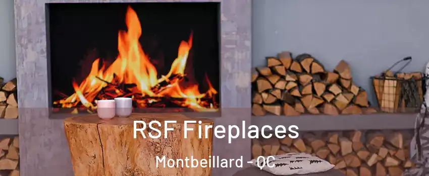  RSF Fireplaces Montbeillard - QC
