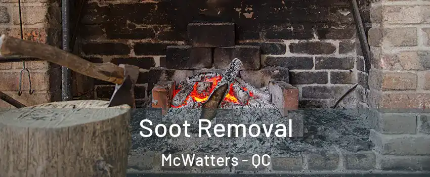  Soot Removal McWatters - QC