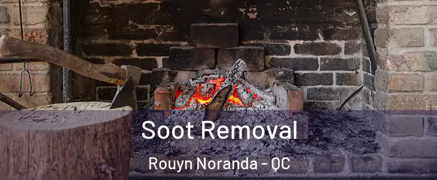  Soot Removal Rouyn Noranda - QC