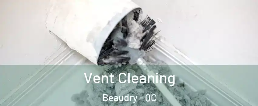  Vent Cleaning Beaudry - QC