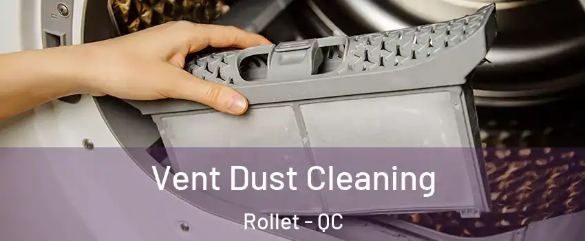  Vent Dust Cleaning Rollet - QC